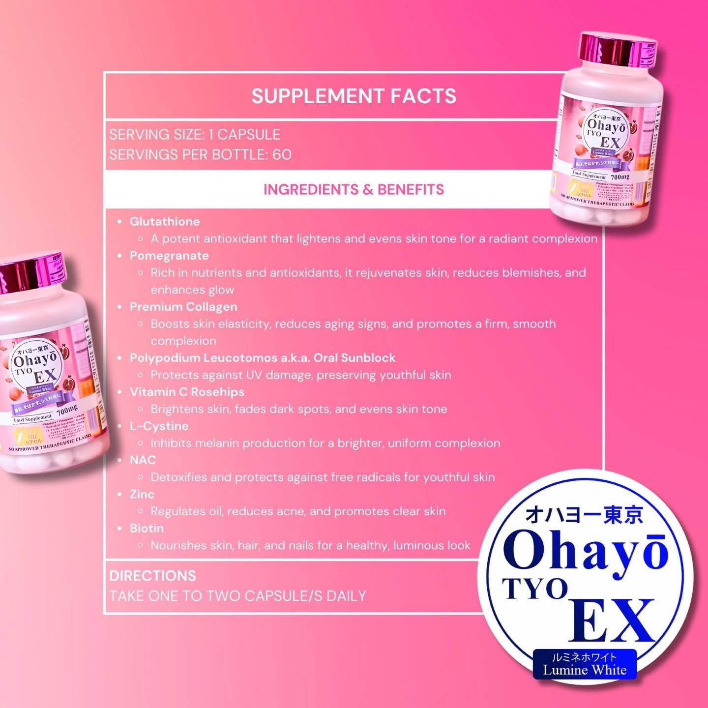 Ohayo TYO EX Lumine White Glutathione 700mg (60caps)