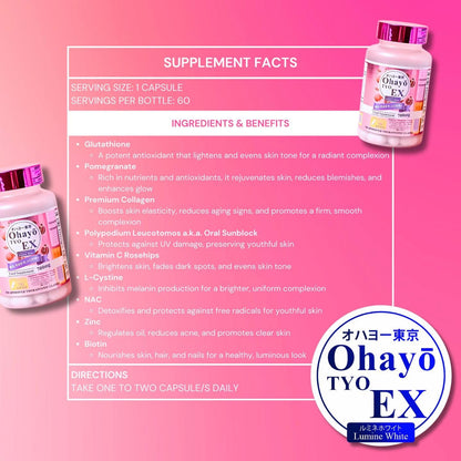 Ohayo TYO EX Lumine White Glutathione 700mg (60caps)